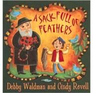 A Sack Full of Feathers by Waldman, Debby, 9781551438634
