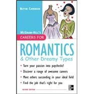 Careers for Romantics & Other Dreamy Types, Second ed. by Camenson, Blythe, 9780071448635