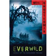 Everwild by Shusterman, Neal, 9781416958635