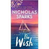 The Wish by Sparks, Nicholas, 9781538728635