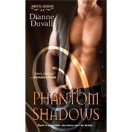 Phantom Shadows by Duvall, Dianne, 9781420118636