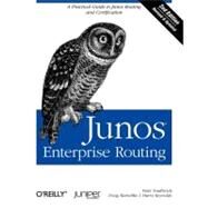 Junos Enterprise Routing by Southwick, Peter; Marschke, Doug; Reynolds, Harry, 9781449398637