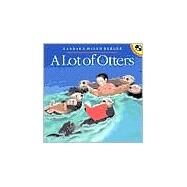 A Lot of Otters by Berger, Barbara Helen; Berger, Barbara Helen, 9780698118638