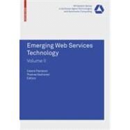 Emerging Web Services Technology by Gschwind, Thomas; Pautasso, Cesare, 9783764388638