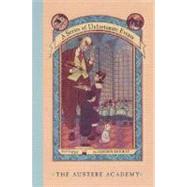 The Austere Academy by Snicket, Lemony, 9780064408639