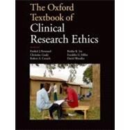 The Oxford Textbook of Clinical Research Ethics by Emanuel, Ezekiel J.; Grady, Christine C.; Crouch, Robert A.; Lie, Reidar K.; Miller, Franklin G.; Wendler, David D., 9780199768639