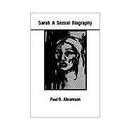 Sarah: A Sexual Biography by Abramson, Paul, 9780873958639