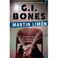 G.I. Bones by Limon, Martin, 9781569478639