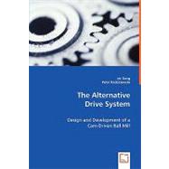 The Alternative Drive System by Geng, Lei; Radziszewski, Peter, 9783639018639