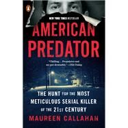 American Predator by Callahan, Maureen, 9780525428640