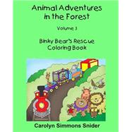 Binky Bear's Rescue Coloring Book by Snider, Carolyn Simmons; Smith, Mary Ellen, 9781523728640