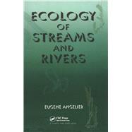 Ecology of Streams and Rivers by Angelier, Eugene; Munnick, James, 9781138468641
