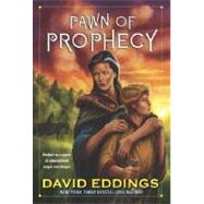 Pawn of Prophecy by EDDINGS, DAVID, 9780345468642