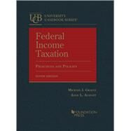 Federal Income Taxation, Principles and Policies(University Casebook Series) by Graetz, Michael J.; Schenk, Deborah H.; Alstott, Anne L., 9781636598642