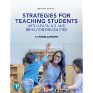 Strategies for Teaching Students with Learning and Behavior Disabilities [Rental Edition] by Vaughn, Sharon R., 9780138168643