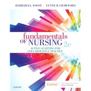 Fundamentals of Nursing by Yoost, Barbara L.; Crawford, Lynne R., 9780323508643