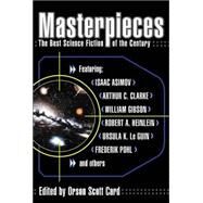 Masterpieces: The Best Science Fiction of the Century by Card, Orson Scott, 9780441008643