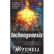 Technogenesis by Mitchell, Syne, 9780451458643