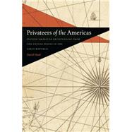 Privateers of the Americas by Head, David, 9780820348643