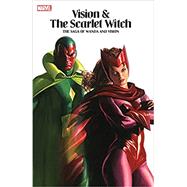 VISION & THE SCARLET WITCH: THE SAGA OF WANDA AND VISION by Englehart, Steve, 9781302928643