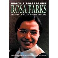 Rosa Parks by Shone, Rob; Spender, Nik, 9781404208643