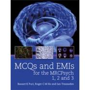 Revision MCQs and EMIs for the MRCPsych: Practice questions and mock exams for the written papers by Puri; Basant K., 9781444118643
