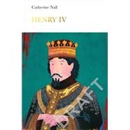 Henry IV by Nall, Catherine, 9780241188644