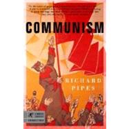 Communism by PIPES, RICHARD, 9780812968644