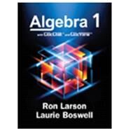 Algebra 1 with CalcChat & CalcView, Student Edition, 1st Edition by Larson; Boswell, 9781644328644