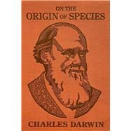On the Origin of Species by Charles Darwin, 9781645178644