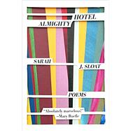 Hotel Almighty by Sloat, Sarah J., 9781946448644