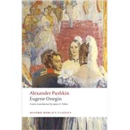 Eugene Onegin A Novel in Verse by Pushkin, Alexander; Falen, James E., 9780199538645