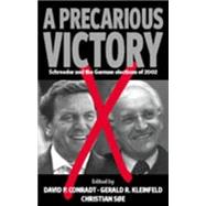 Precarious Victory by Mousalimas, S. A.; Conradt, David P.; Kleinfeld, Gerald R.; Soe, Christian; Se, Christian; Conradt, David P., 9781571818645