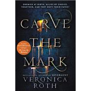 Carve the Mark by Roth, Veronica, 9780062348647