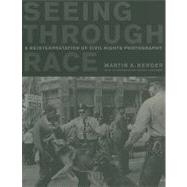 Seeing Through Race by Berger, Martin A.; Garrow, David J., 9780520268647