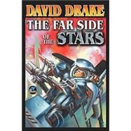 The Far Side of the Stars by Drake, David, 9780743488648
