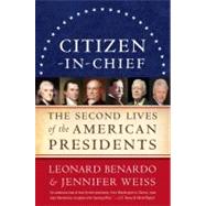Citizen-in-Chief by Benardo, Leonard, 9780061718649