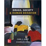 Drugs, Society, and Human Behavior by Hart, Carl; Ksir, Charles, 9780078028649