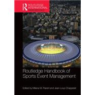 Routledge Handbook of Sports Event Management by Parent; Milena M., 9780415858649