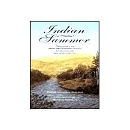 Indian Summer : Traditional Life among the Choinumne Indians of California's San Joaquin Valley by Mayfield, Thomas Jefferson, 9780930588649