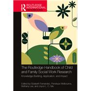 The Routledge Handbook of Child and Family Social Work Research by Fernandez, Elizabeth, 9781032148649
