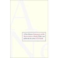 A New Mimesis; Shakespeare and the Representation of Reality by A. D. Nuttall; With a new preface by the author, 9780300118650