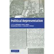 Political Representation by Edited by Ian Shapiro , Susan C. Stokes , Elisabeth Jean Wood , Alexander S. Kirshner, 9780521128650