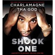 Shook One by Tha God, Charlamagne, 9781508258650