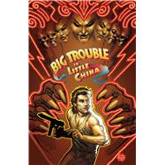 Big Trouble in Little China Vol. 5 by Van Lente, Fred; McDaid, Dan; Duarte, Gonzalo, 9781608868650