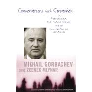Conversations With Gorbachev by Gorbachev, Mikhail, 9780231118651
