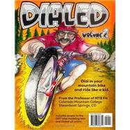 Dialed v2: The definitive guide to dynamic mountain bike fit by McCormack, Lee, 9798248308651