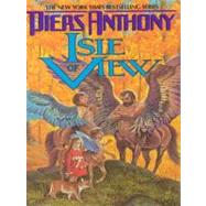 Isle of View by Anthony, Piers; Jacob, Piers A., 9780061828652