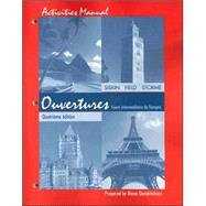 Ouvertures: Cours Intermediaire de Francais, Workbook/Lab Manual , 4ème Édition by Siskin, H. Jay; Field, Thomas T.; Storme, Julie A., 9780471478652