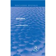 Imitation (Routledge Revivals) by Weinsheimer; Joel, 9781138808652